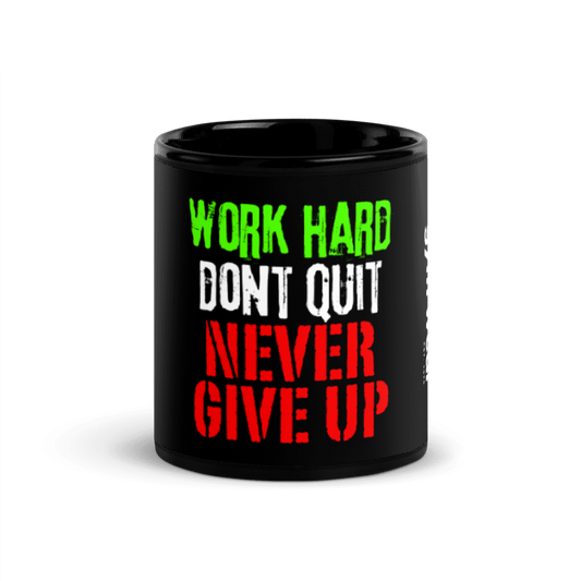 Work Hard Dont Quit Mug